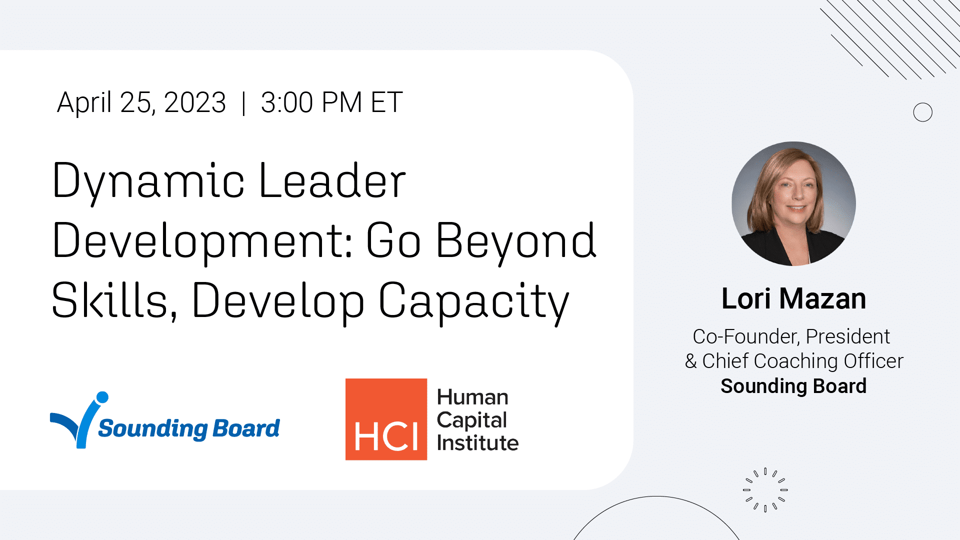 Dynamic Leader Development Go Beyond Skills, Develop Capacity