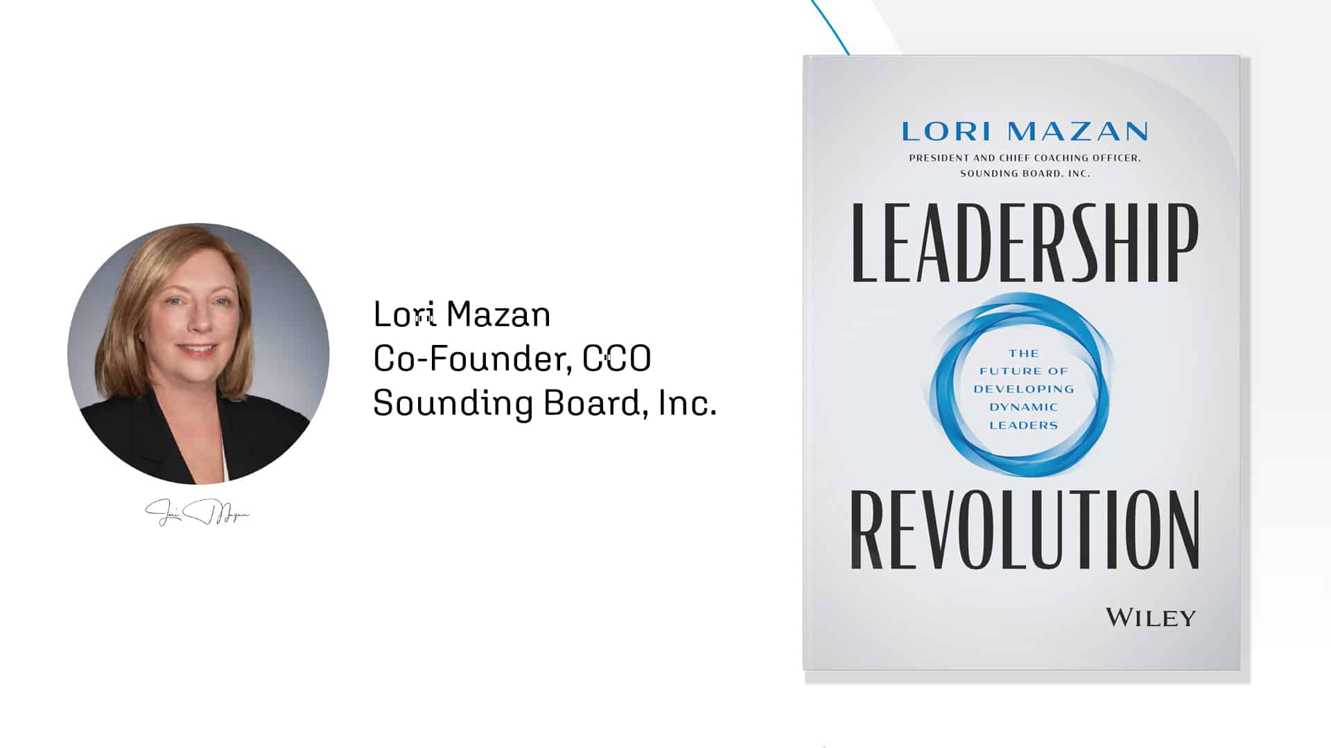 Lori Mazan to release new book, Leadership Revolution: The Future of Developing Dynamic Leaders